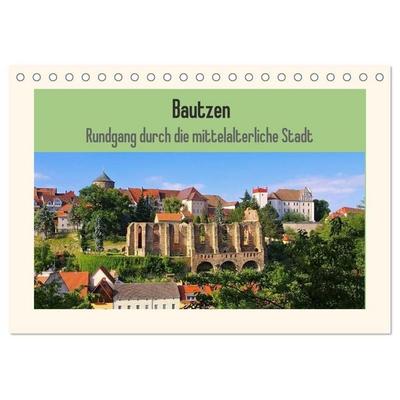 Bautzen - Rundgang durch die mittelalterliche Stadt (Tischkalender 2027 DIN A5 quer), CALVENDO Monatskalender