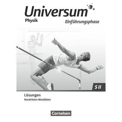 Universum Physik Sekundarstufe II - Nordrhein-Westfalen 2022 - Einführungsphase, Taschenbuch von , Cornelsen Verlag, 978-3-06-011283-8