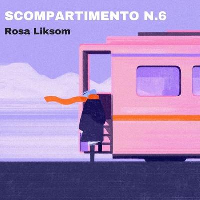 Scompartimento n.6 - Rosa Liksom, Audio, 9789178178667