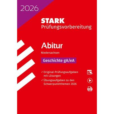 STARK Geschichte gA/eA - Abitur 2026 Niedersachsen - Prüfungsvorbereitung, Sonstige von , Stark Verlag GmbH