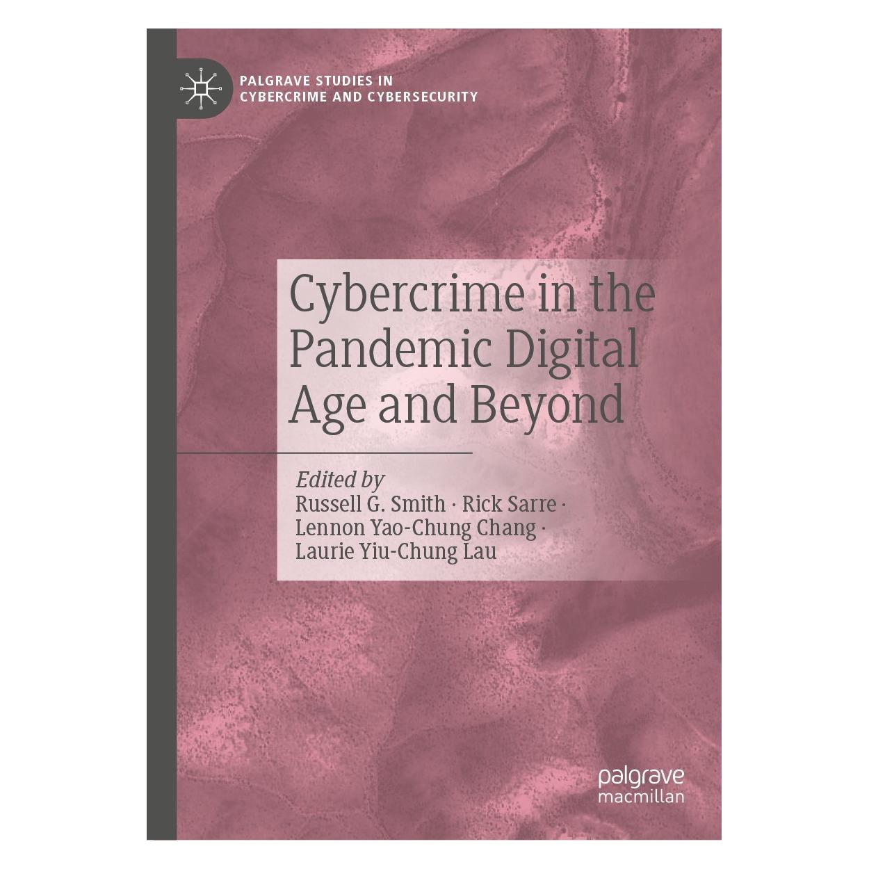 Springer Cybercrime in the Pandemic Digital Age and Beyond (Englisch, Hardcover, Laurie Yiu-Chung Lau, Lennon Yao-Chung Chang, Rick Sarre, Russell G. Smith) (9783031291067)