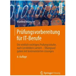 Prüfungsvorbereitung für IT-Berufe, Fachbücher von Manfred Wünsche