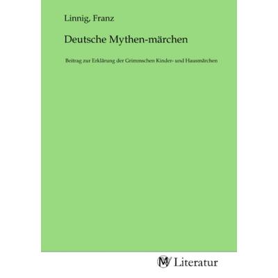 Deutsche Mythen-märchen, Taschenbuch von , MV-Literatur, 978-3-7535-2267-8
