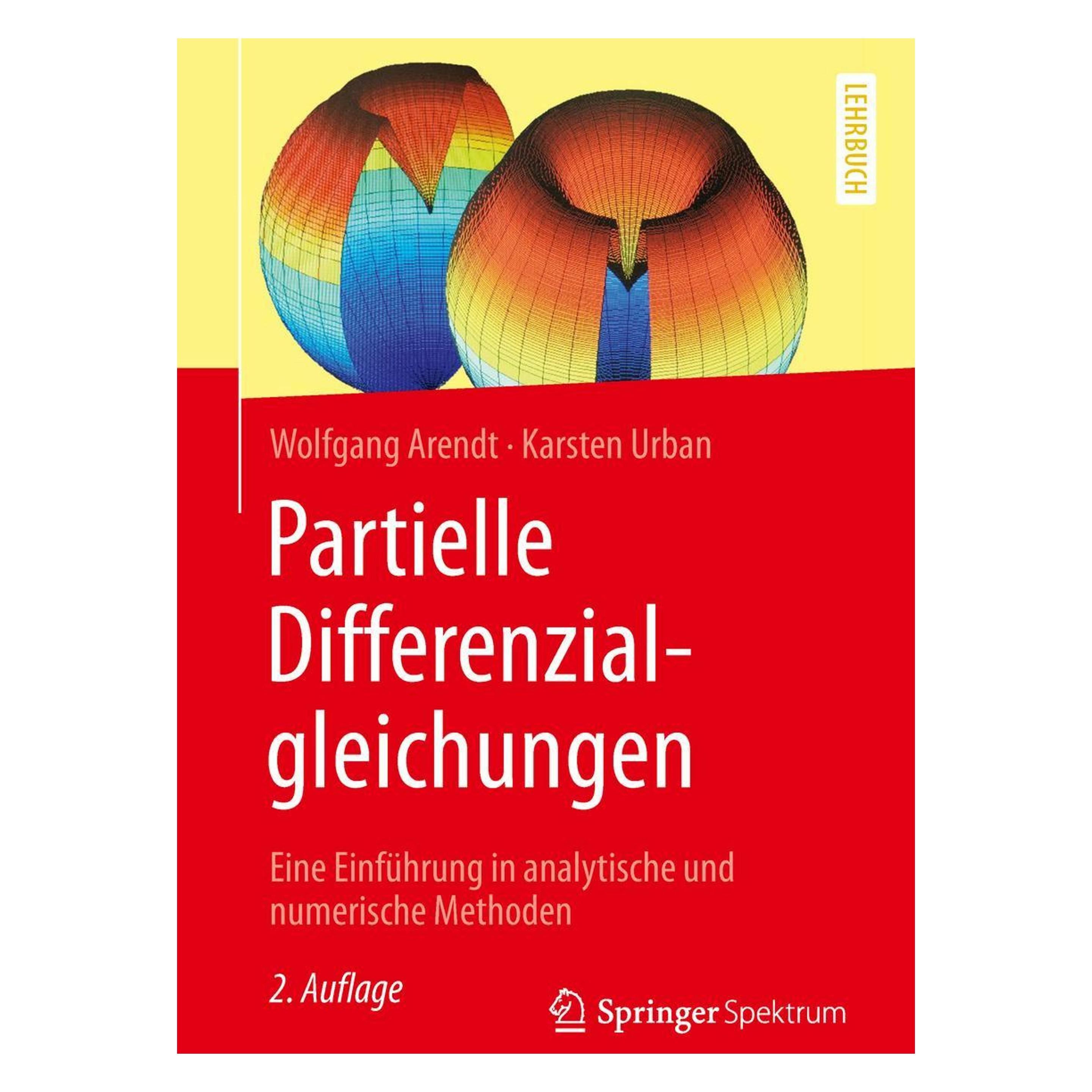 Springer Arendt:Partielle Differenzialgleichunge (Deutsch, Softcover, Karsten Urban, Wolfgang Arendt) (55627111)