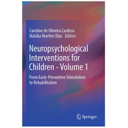 Neuropsychological Interventions for Ch, Fachbücher von Natália Martins Dias, Caroline de Oliveira Cardoso