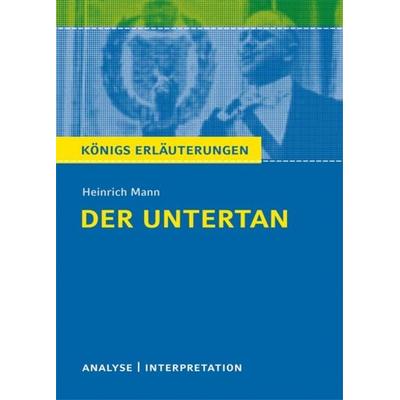 Der Untertan von Heinrich Mann., Taschenbuch von Heinrich Mann, Bange, C