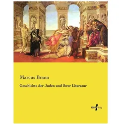 Geschichte der Juden und ihrer Literatur, Fachbücher von Marcus Brann