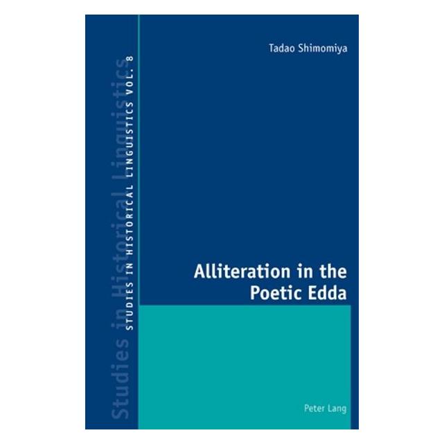 Peter Lang Alliteration in the Poetic Edda (Englisch, Tadao Shimomiya) (56024638)