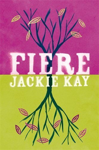 Jackie Kay - Fiere - Preis vom 02.10.2026 23:42:20 h