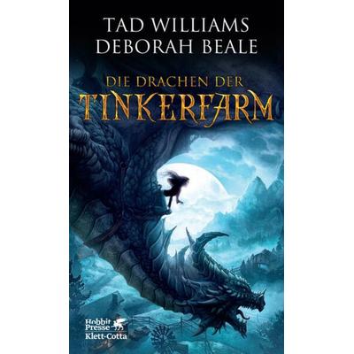 Die Drachen der Tinkerfarm, Gebundene Ausgabe von Tad Williams,Deborah Beale, Klett Cotta, 978-3-608-93821-0