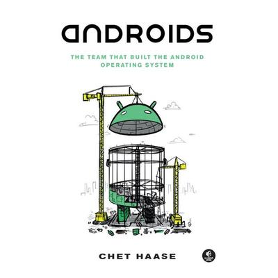 Androids, Taschenbuch von Chet Haase, Random House LLC US, 978-1-71850-268-0