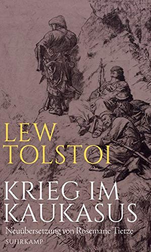Lew Tolstoj - Krieg im Kaukasus: Die kaukasische Prosa - Preis vom 15.10.2026 23:06:25 h