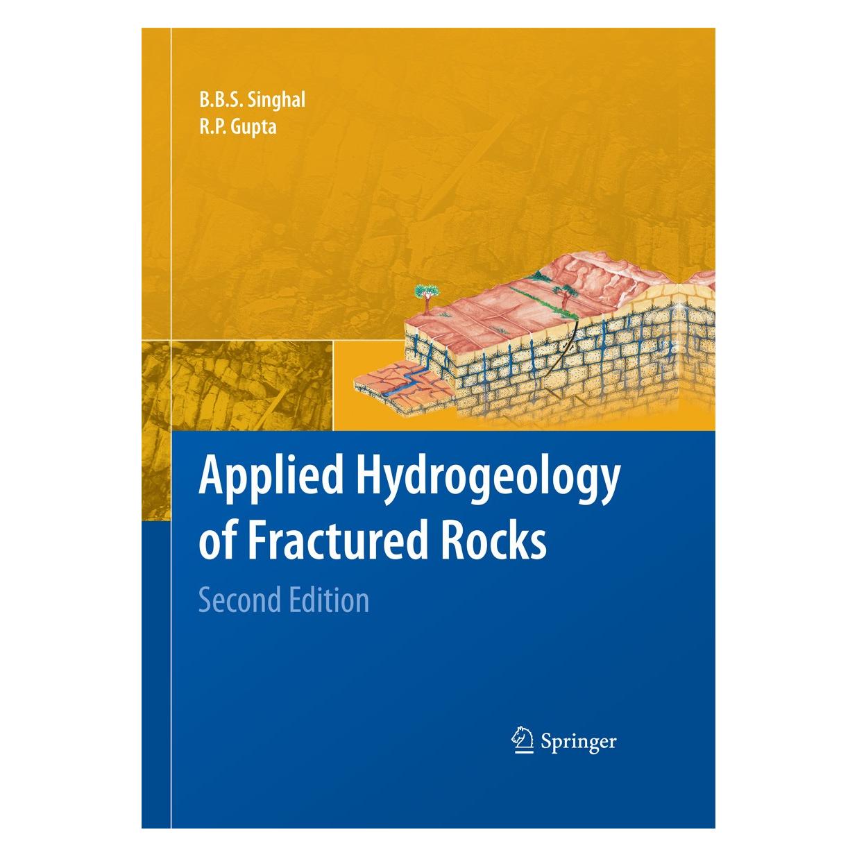 Springer Applied Hydrogeology of Fractured Rocks (Englisch, Hardcover, B.B.S. Singhal, R.P. Gupta) (9789048187980)