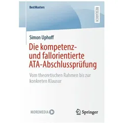 Die kompetenz- und fallorientierte ATA-Abschlussprüfung, Fachbücher von Simon Uphoff