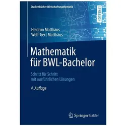 Mathematik für BWL-Bachelor, Fachbücher von Heidrun Matthäus, Wolf-Gert Matthäus