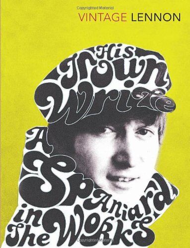 John Lennon - In His Own Write and A Spaniard in the Works - Preis vom 09.10.2026 07:28:09 h
