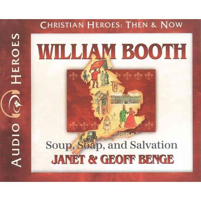 William Booth Audiobook - Janet &. Geoff Benge, CD, 9781576588758