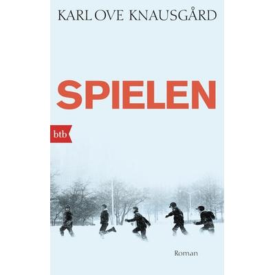 Spielen, Taschenbuch von Karl Ove Knausgard, btb