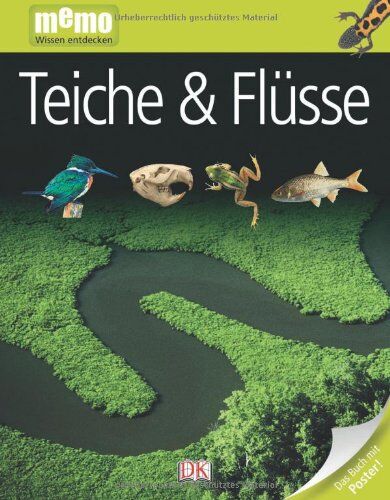 Dorling Kindersley Verlag - memo Wissen entdecken, Band 27: Teiche und Flüsse, mit Riesenposter! - Preis vom 10.10.2026 11:48:34 h