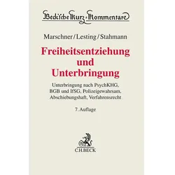 Freiheitsentziehung und Unterbringung, Fachbücher von Rolf Marschner, Wolfgang Lesting, Horst Göppinger, Bernd Volckart, Rolf Stahmann