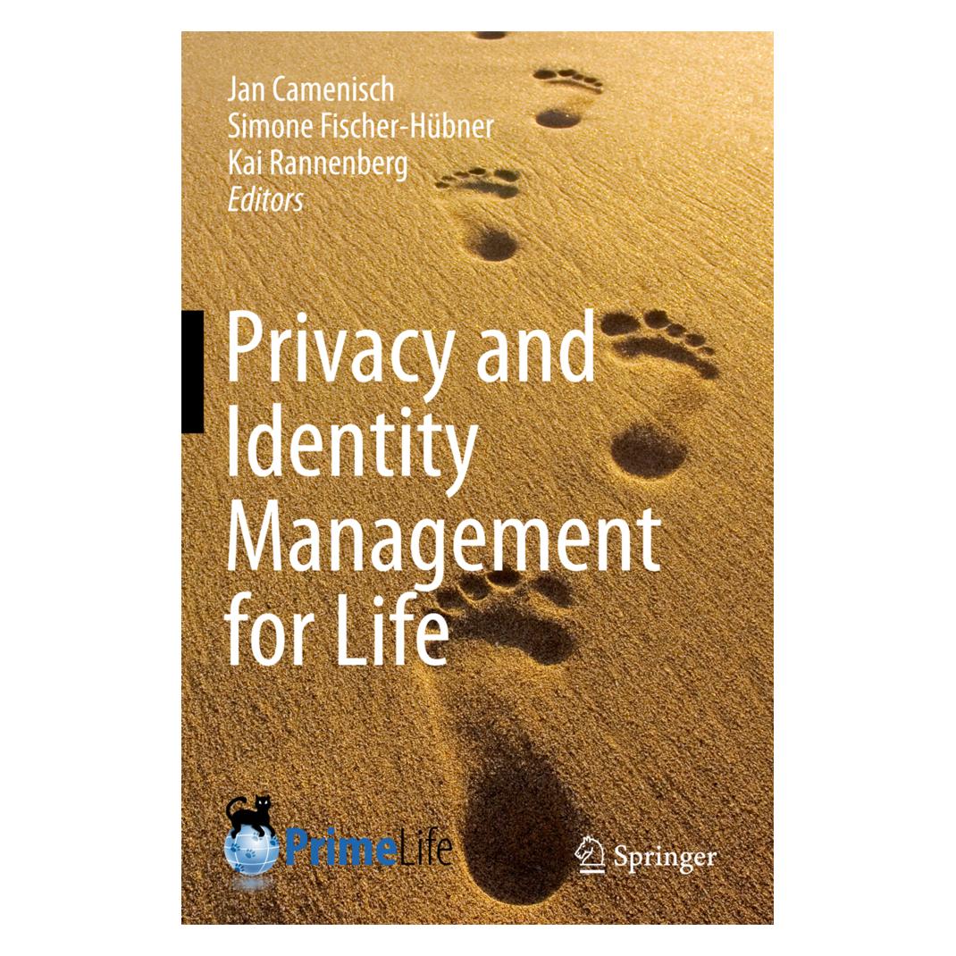 Springer Privacy and Identity Management for Life (Englisch, Softcover, Jan Camenisch, Kai Rannenberg, Simone Fischer-Hübner) (55574450)