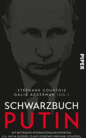 Stéphane Courtois - Schwarzbuch Putin - Preis vom 30.09.2026 22:30:23 h