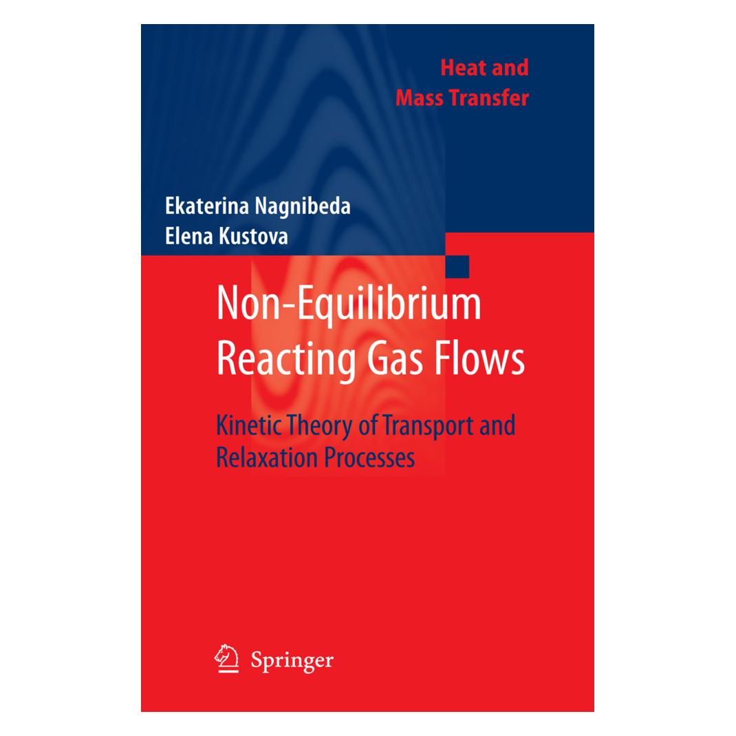 Springer Non-Equilibrium Reacting Gas Flows (Englisch, Softcover, Ekaterina Nagnibeda, Elena Kustova) (55405175)