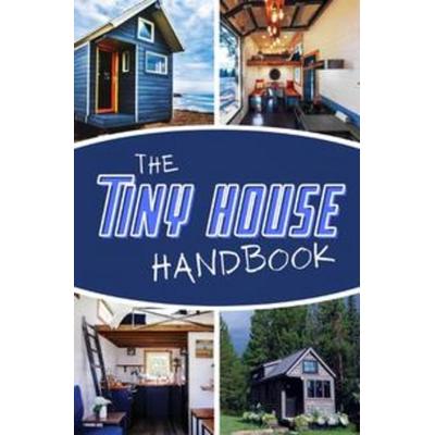 The Tiny House Handbook, Taschenbuch von Jörg Janssen-Golz, Epubli, 978-3-7541-3620-1