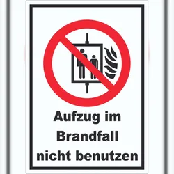 HB-Druck Aufzug im Brandfall nicht benutzen Aufkleber A3 (297x420mm)