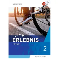 Erlebnis Physik 2. Schülerband. Allgemeine Ausgabe, Schulbücher von Stephanie Gerecke