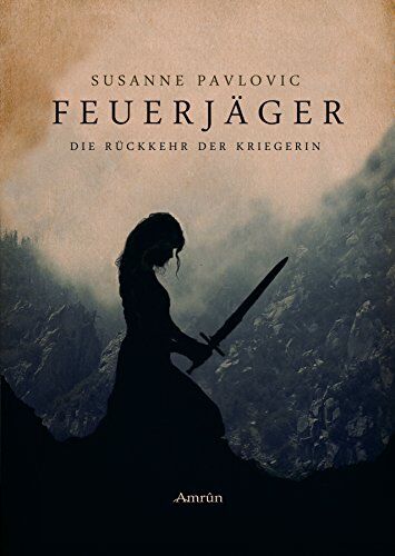 Susanne Pavlovic - Die Rückkehr der Kriegerin - Preis vom 13.10.2026 11:25:28 h
