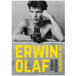 Erwin Olaf - The Biography, Biografien von Mischa Cohen