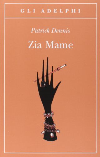 Patrick Dennis - Zia mame: A cura di Matteo Codignola - Preis vom 09.10.2026 07:28:09 h