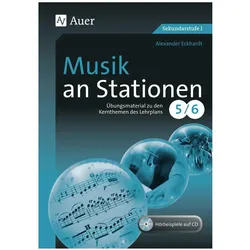 Musik an Stationen 5-6, Schulbücher von Alexander Eckhardt