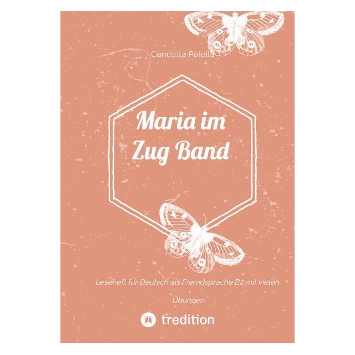 Bod Pelella:Maria im Zug Band 1 (Deutsch, Softcover, Concetta Pelella) (64900122)