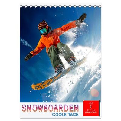 Snowboarden - coole Tage (Tischkalender 2026 DIN A5 hoch), CALVENDO Monatskalender