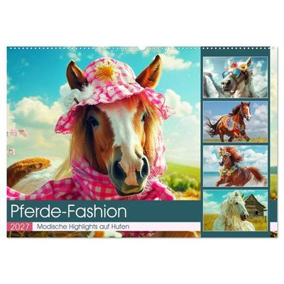 Pferde-Fashion. Modische Highlights auf Hufen (Wandkalender 2027 DIN A2 quer), CALVENDO Monatskalender