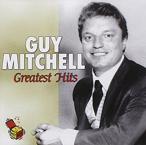 Guy Mitchell - Greatest Hits (Dieser Titel enthält Re-Recordings) - Preis vom 04.10.2026 03:51:26 h