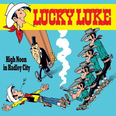 09: High Noon in Hadley City - Jean Leturgie,Xavier Fauche, Audio, 4057664512499
