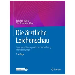 Die ärztliche Leichenschau, Fachbücher von Burkhard Madea, Elke Doberentz