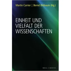 Einheit und Vielfalt der Wissenschaften, Fachbücher von Bernd Blöbaum, Martin Carrier