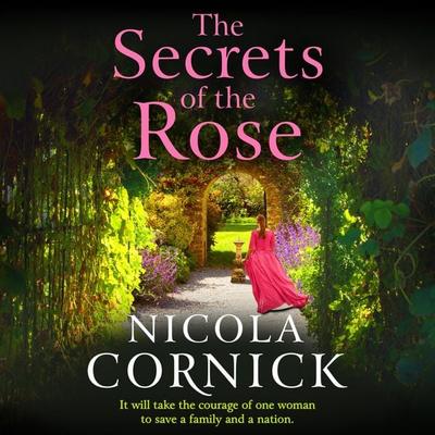 The Secrets of the Rose - Nicola Cornick, Audio, 9781785137273
