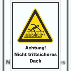 HB-Druck Achtung Nicht trittsicheres Dach Aufkleber A7 (74x105mm)