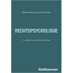 Bergmann:Rechtspsychologie, Fachbücher von Denis Köhler, Barbara Bergmann