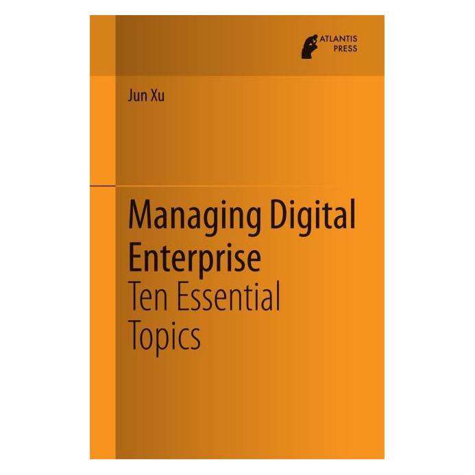Atlantis Press Managing Digital Enterprise (Englisch, Hardcover, Jun Xu) (71870249)