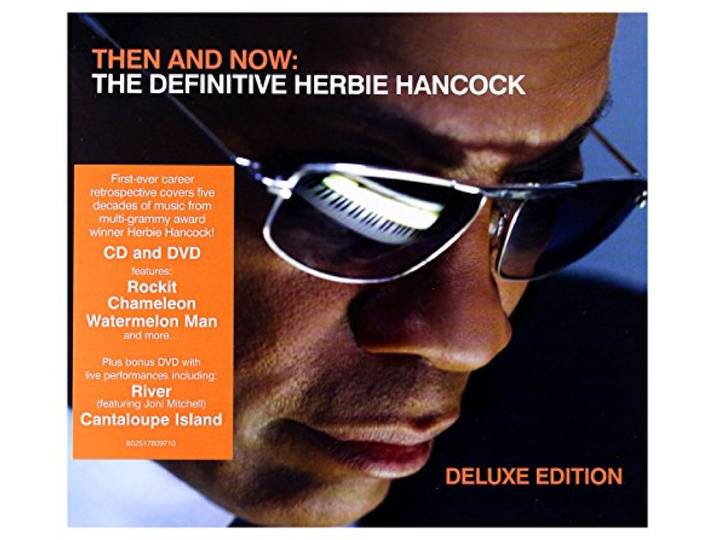 Herbie Hancock - Then And Now: The Definitive Herbie