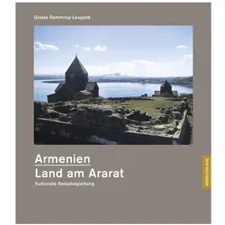 Armenien - Land am Ararat, Sachbücher von Gisela Ramming-Leupold