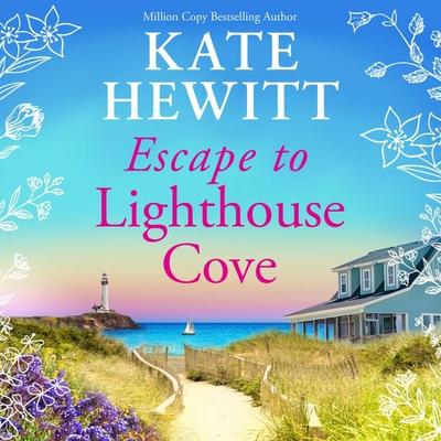 Escape to Lighthouse Cove - Kate Hewitt, Audio, 9781806009701