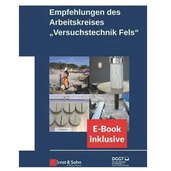 Empfehlungen des Arbeitskreises Versuchstechnik Fels, Fachbücher von Deutsche Gesellschaft für Geotechnik e.V.