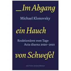 Im Abgang ein Hauch von Schwefel, Belletristik von Michael Klonovsky